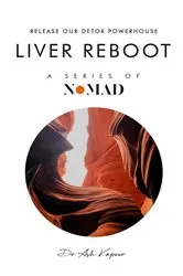 Book cover of Liver Reboot by Dr Ash Kapoor