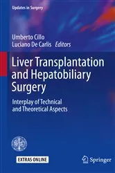 Book cover of Liver Transplantation and Hepatobiliary Surgery by Umberto Cillo