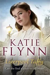 Book cover of Liverpool Taffy by Katie Flynn