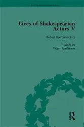 Book cover of Lives of Shakespearian Actors, Part V, Volume 1 by Tetsuo Kishi