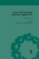 Book cover of Lives of Victorian Literary Figures, Part IV, Volume 3 by Ralph Pite