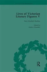 Book cover of Lives of Victorian Literary Figures, Part V, Volume 1 by Ralph Pite