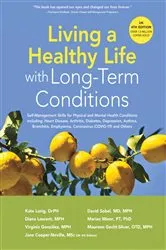 Book cover of Living a Healthy Life with Long-Term Conditions (4th ed.) by Gonzalez, MPH, Virgina