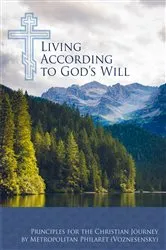 Book cover of Living According to God's Will by Philaret (Voznesensky)