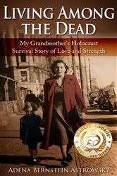 Book cover of Living among the Dead by Unknown