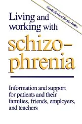 Book cover of Living and Working with Schizophrenia by Jeffries, Joel, J.