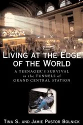 Book cover of Living at the Edge of the World by Tina S.