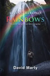 Book cover of Living Beyond Rainbows by David Marty