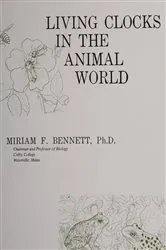 Book cover of Living Clocks In the Animal World by Miriam F. Bennett