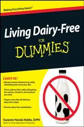 Book cover of Living Dairy-Free For Dummies by Unknown