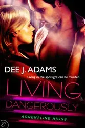Book cover of Living Dangerously by Barbara A. Hanawalt