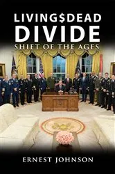 Book cover of Living $ Dead Divide by Unknown
