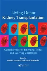Book cover of Living Donor Kidney Transplantation by Jonas Wadström