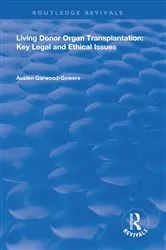 Book cover of Living Donor Organ Transplantation by Austen Garwood-Gowers