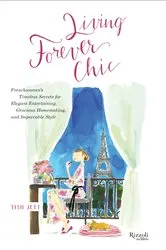 Book cover of Living Forever Chic by Tish Jett