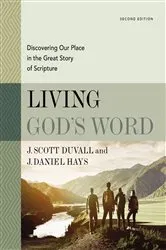 Book cover of Living God's Word, Second Edition by J. Scott Duvall