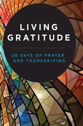 Book cover of Living Gratitude by Abingdon Press