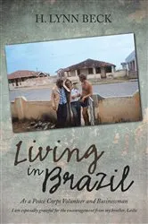 Book cover of Living in Brazil by H. Lynn Beck