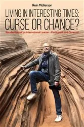 Book cover of Living in Interesting Times: Curse or Chance? by Rein Müllerson