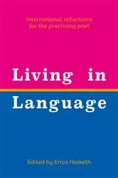 Book cover of Living in Language by David Bosworth
