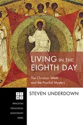 Book cover of Living in the Eighth Day by Steven Underdown