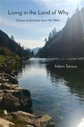 Book cover of Living in the Land of Why by Tanous, Adam, C