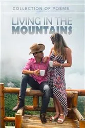 Book cover of Living In The Mountains by Randall Templin