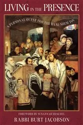 Book cover of Living in the Presence by Rabbi Burt Jacobson