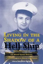 Book cover of Living in the Shadow of a Hell Ship by Georgianne Burlage