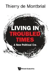Book cover of Living In Troubled Times: A New Political Era by Unknown