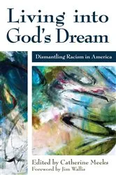 Book cover of Living into God's Dream by Unknown
