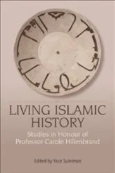 Book cover of Living Islamic History by Yasir Suleiman