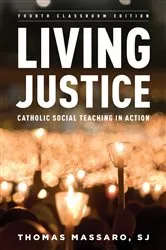 Book cover of Living Justice (4th ed.) by Massaro, SJ, Thomas