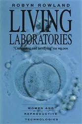 Book cover of Living Laboratories by Robyn Rowland