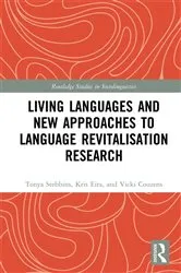 Book cover of Living Languages and New Approaches to Language Revitalisation Research by Tonya Stebbins