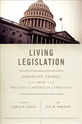 Book cover of Living Legislation by Jeffery A. Jenkins