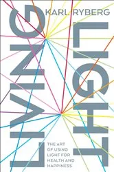 Book cover of Living Light by Karl Ryberg
