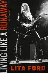 Book cover of Living Like a Runaway by Lita Ford
