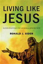 Book cover of Living Like Jesus by Ronald J. Sider
