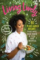 Book cover of Living Lively by Haile Thomas