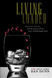 Book cover of Living Loaded by Dan Dunn