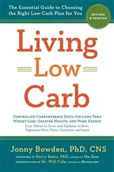Book cover of Living Low Carb: Revised & Updated Edition by Unknown