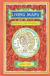 Book cover of Living Maps by Adam Dant
