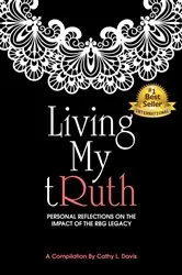 Book cover of Living My tRuth by Davis, Cathy, L