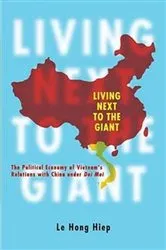 Book cover of Living Next to the Giant by Le Hong Hiep