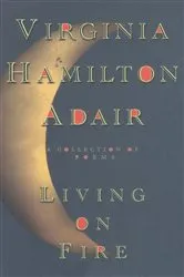 Book cover of Living on Fire by Daniel Kelly