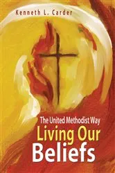 Book cover of Living Our Beliefs by Kenneth L. Carder