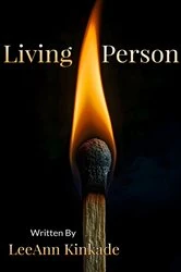Book cover of Living Person by LeeAnn Kinkade