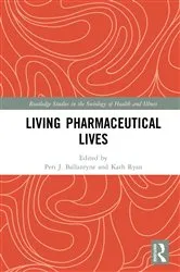 Book cover of Living Pharmaceutical Lives by Unknown