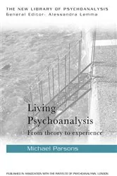 Book cover of Living Psychoanalysis by Michael Parsons